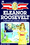 Eleanor Roosevelt (Childhood of Famous