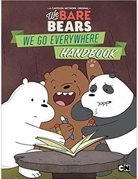 We Bare Bears: We Go Everywhere Handbo