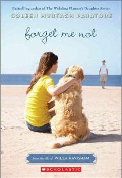 Forget Me Not: From the Life of Willa 