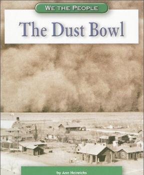 The Dust Bowl (We the People)