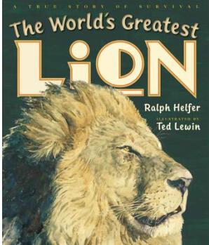 The World's Greatest Lion