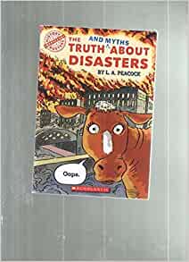 Truth and Myths About Disasters (Histo