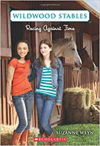 Wildwood Stables #3: Racing Against Ti