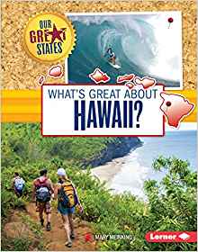 What's Great About Hawaii? (Our Great 