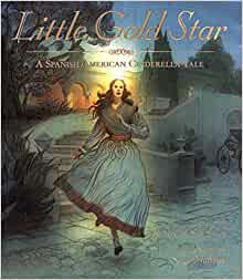 Little Gold Star: A Spanish American C