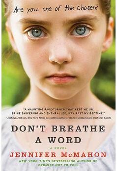 Don't Breathe a Word A Novel a Novel
