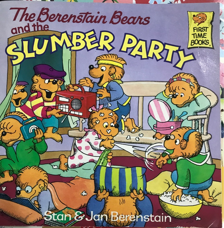 Berenstain Bears and the Slumber Party