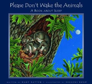 Please Don't Wake the Animals: A Book 