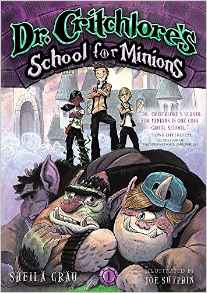 Dr. Critchlore's School for Minions: B