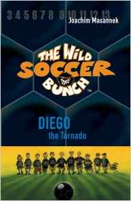 The Wild Soccer Bunch, Book 2, Diego t
