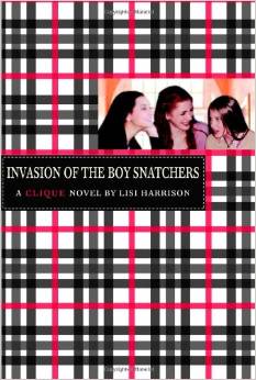 A Clique Novel;Invasion of the Boy Sna