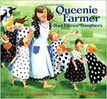 Queenie Farmer Had Fifteen Daughters