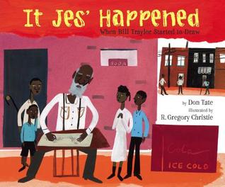 It Jes' Happened: When Bill Traylor St