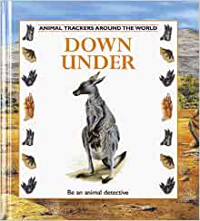 Down Under (Animal Trackers (Around th