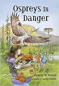 Ospreys in Danger (Orca Echoes)