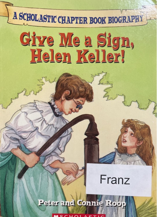 Give Me a Sign Helen Keller
