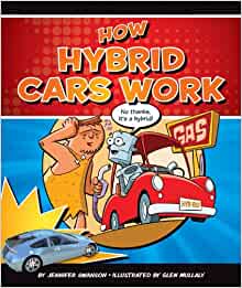 How Hybrid Cars Work (How Things Work)