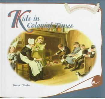 Kids in Colonial Times