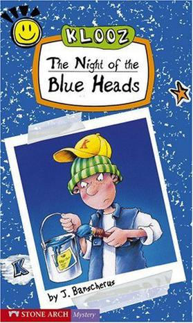 The Night of the Blue Heads