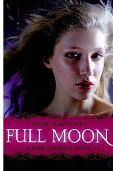 Dark Guardian #2: Full Moon