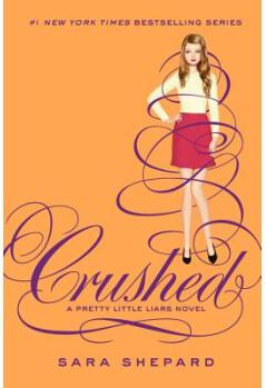 Pretty Little Liars #13: Crushed