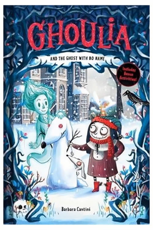 Ghoulia#3 and the Ghost with No Name