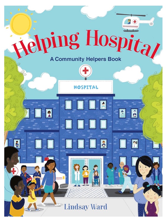Helping Hospital: A Community Helper's