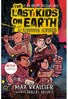 The Last Kids on Earth # 08 and the Fo
