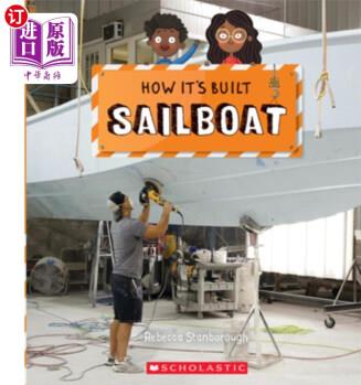 海外直订Sailboat (How It's Built) 帆船(如何建造)