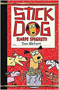 Stick Dog#06:Stick Dog Slurps Spaghett