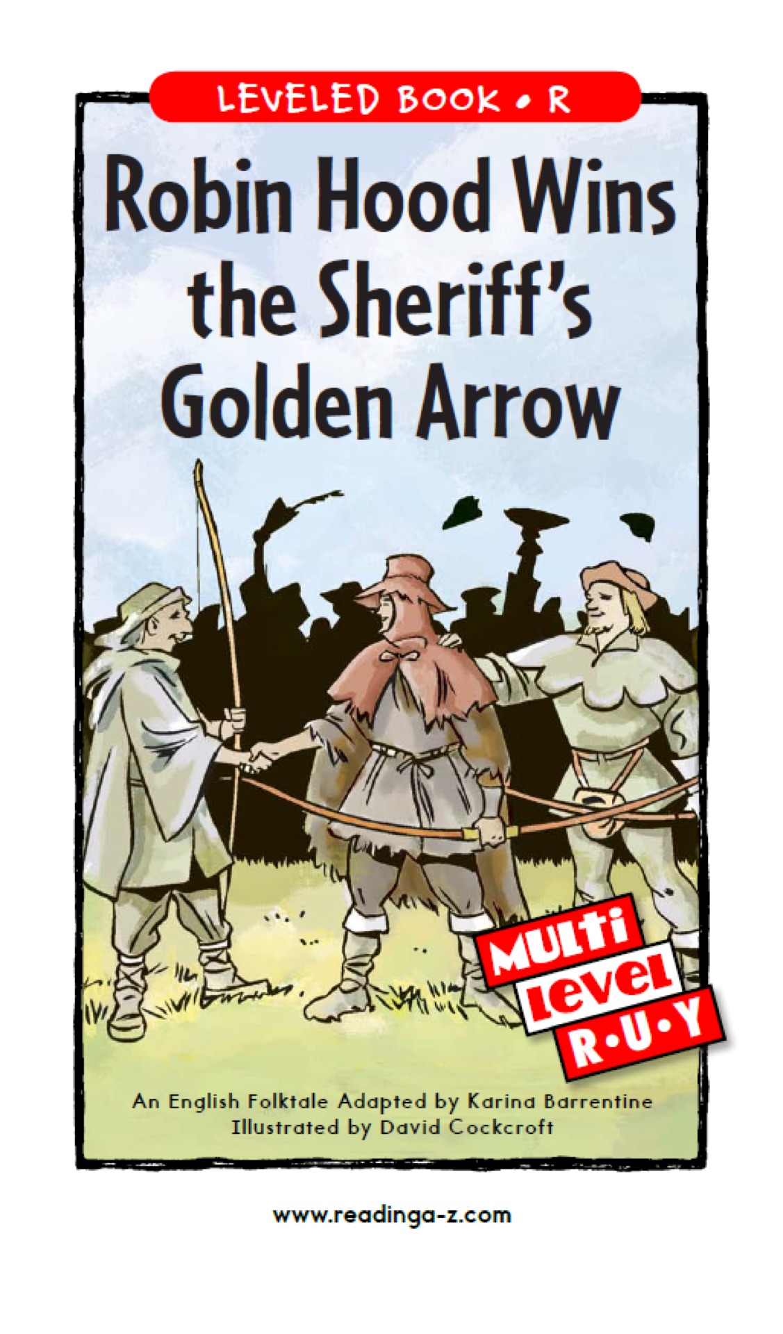 Robin Hood Wins the Sheriff's Golden A
