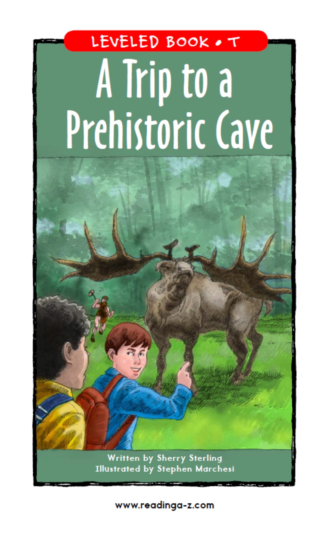 A Trip to a Prehistoric Cave (RAZ T)