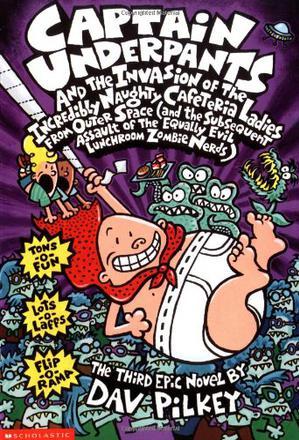 Captain Underpants And the Invasion of