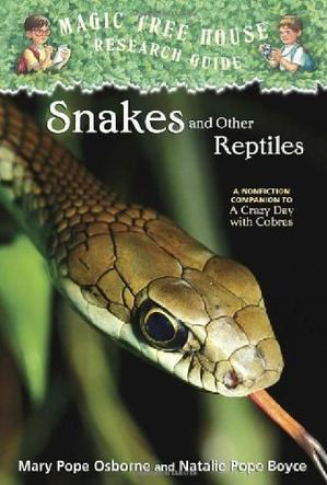 Magic Tree House Fact Tracker: Snakes 