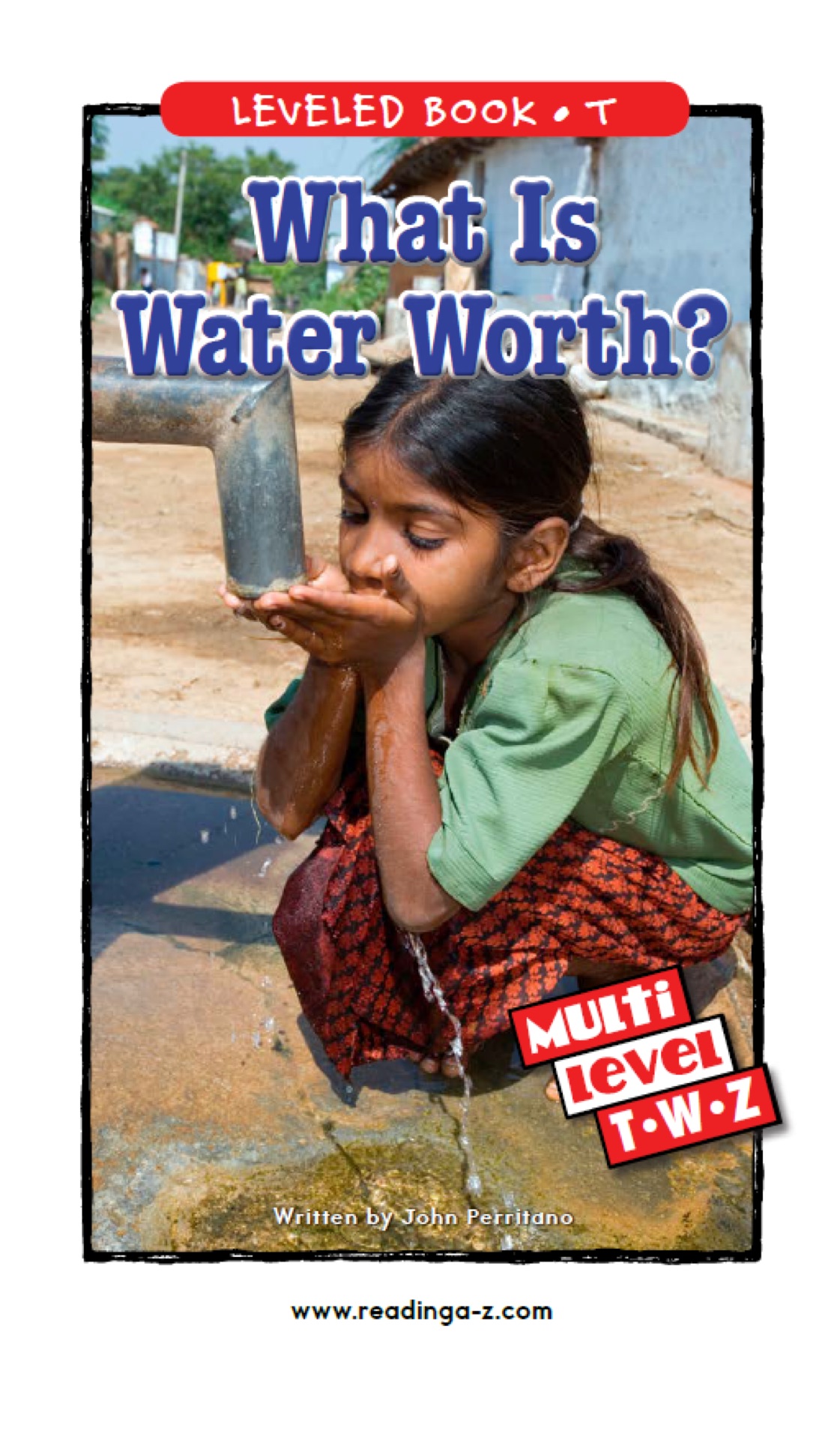 What Is Water Worth? (RAZ T)