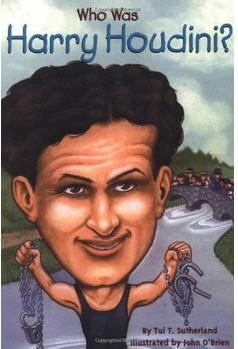 Who Was Harry Houdini?