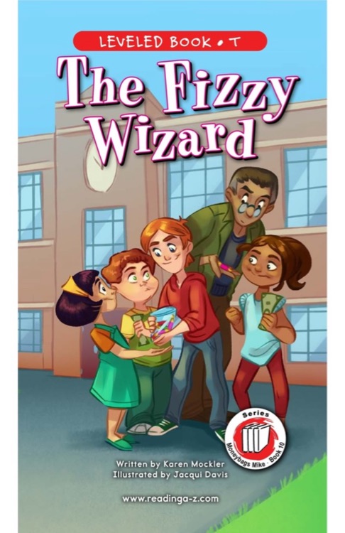 Book 10: The Fizzy Wizard (RAZ T)
