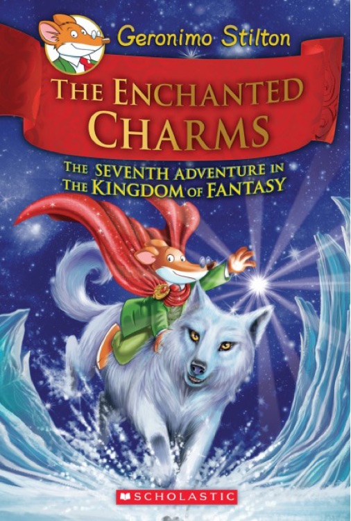 Geronimo Stilton and the Kingdom of Fa