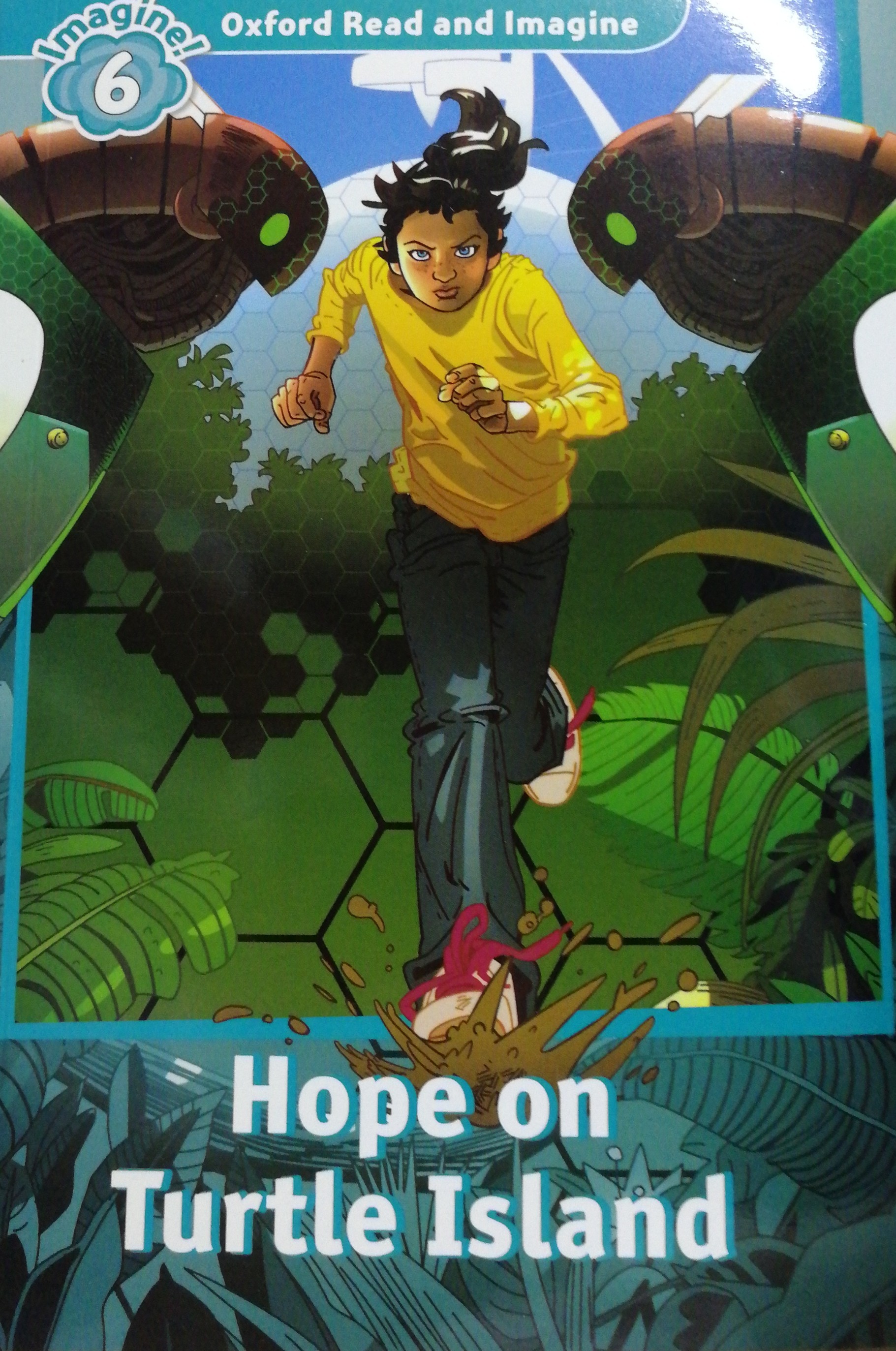 Oxford Read and Imagine: Level 6: Hope