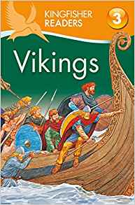 Kingfisher Readers: Vikings (Level 3: 