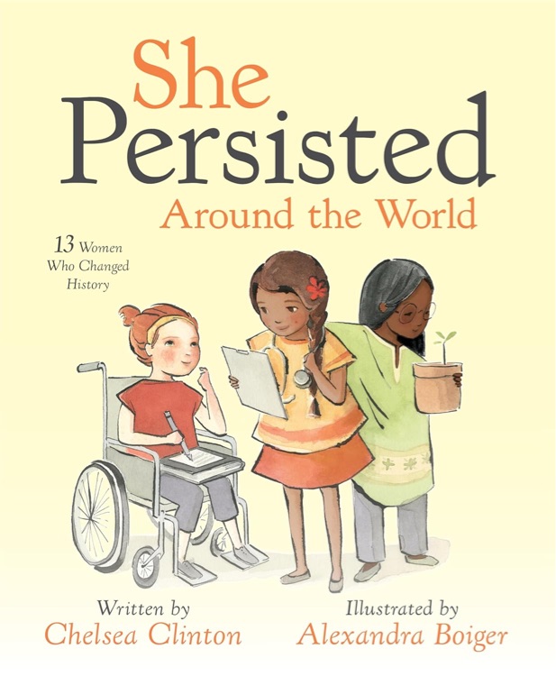 She Persisted Around the World: 13 Wom