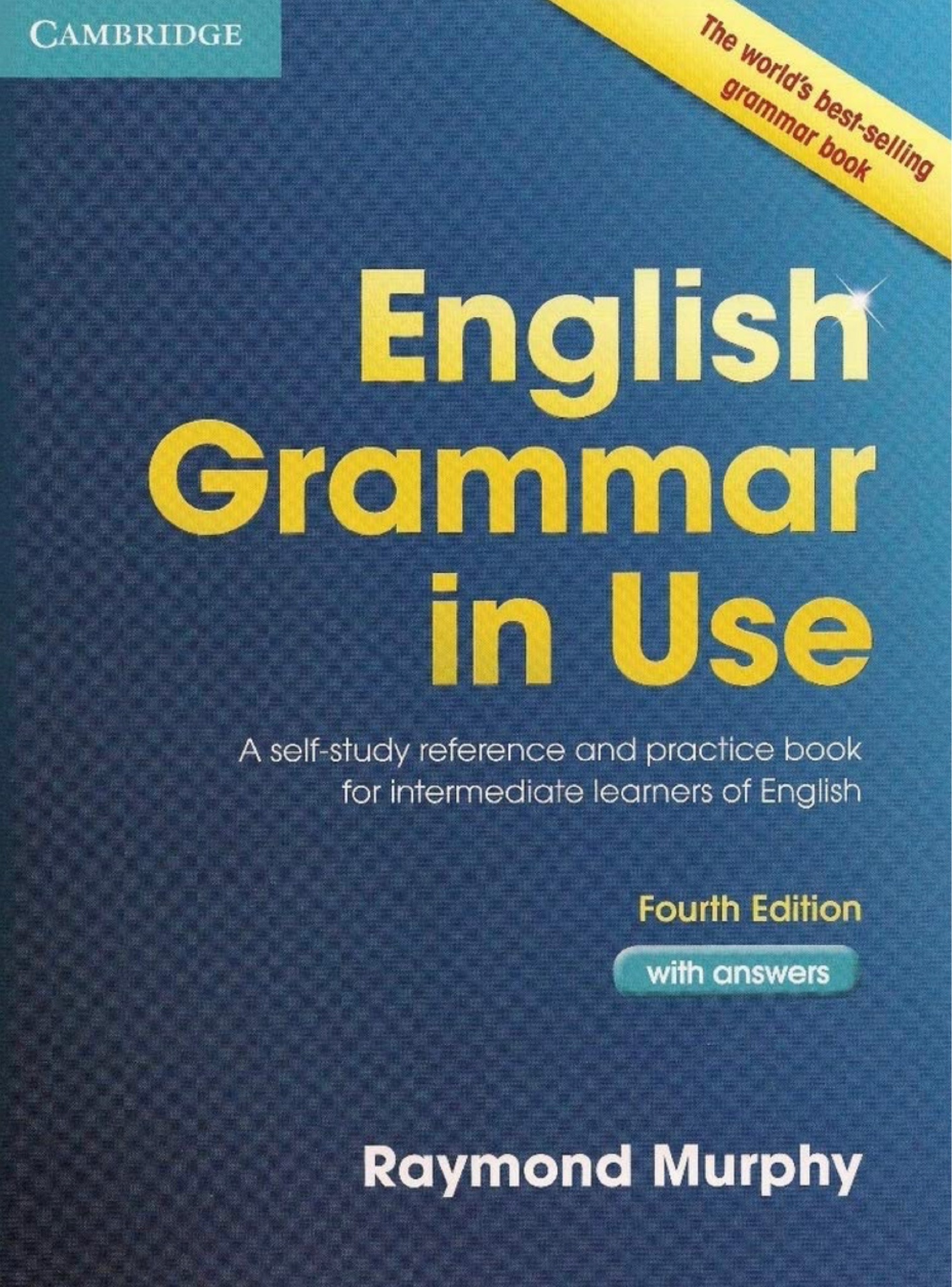 English Grammar in Use: A Self-Study R