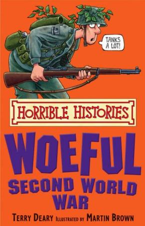Horrible Histories:Woeful Second World