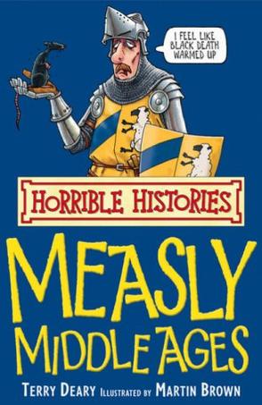 Horrible Histories:The Measly Middle A