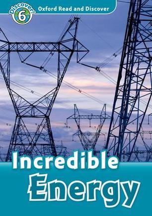 Oxford Read and Discover: Incredible E