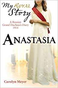 Anastasia (My Royal Story)
