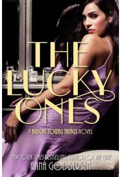 The Lucky Ones: A Bright Young Things 