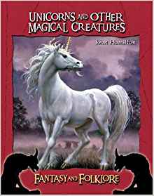 Unicorns and Other Magical Creatures (