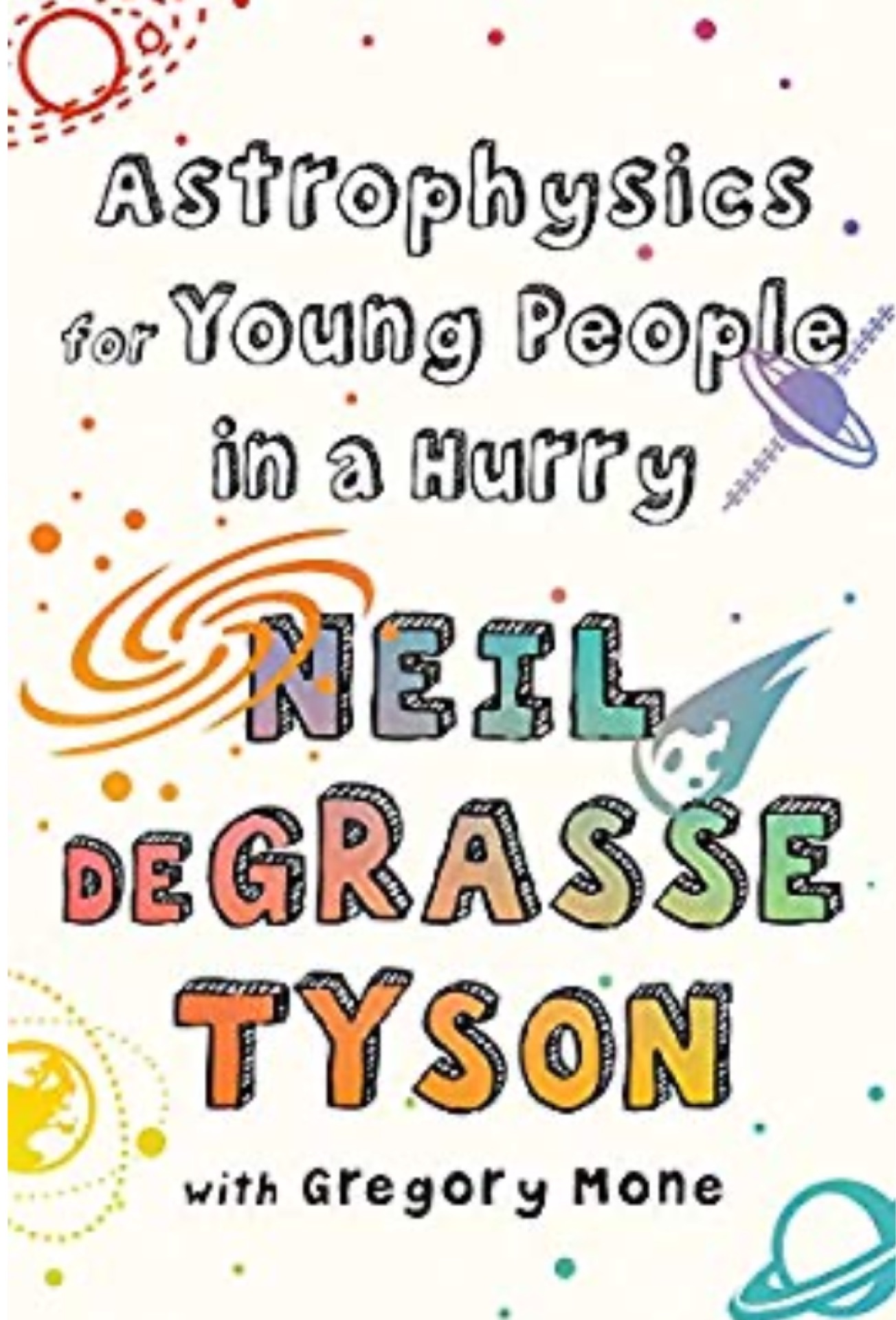 Astrophysics for Young People in a Hur