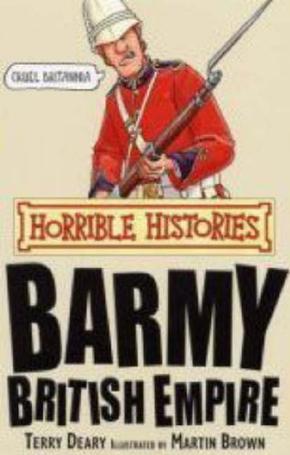 Horrible Histories:Barmy British Empir